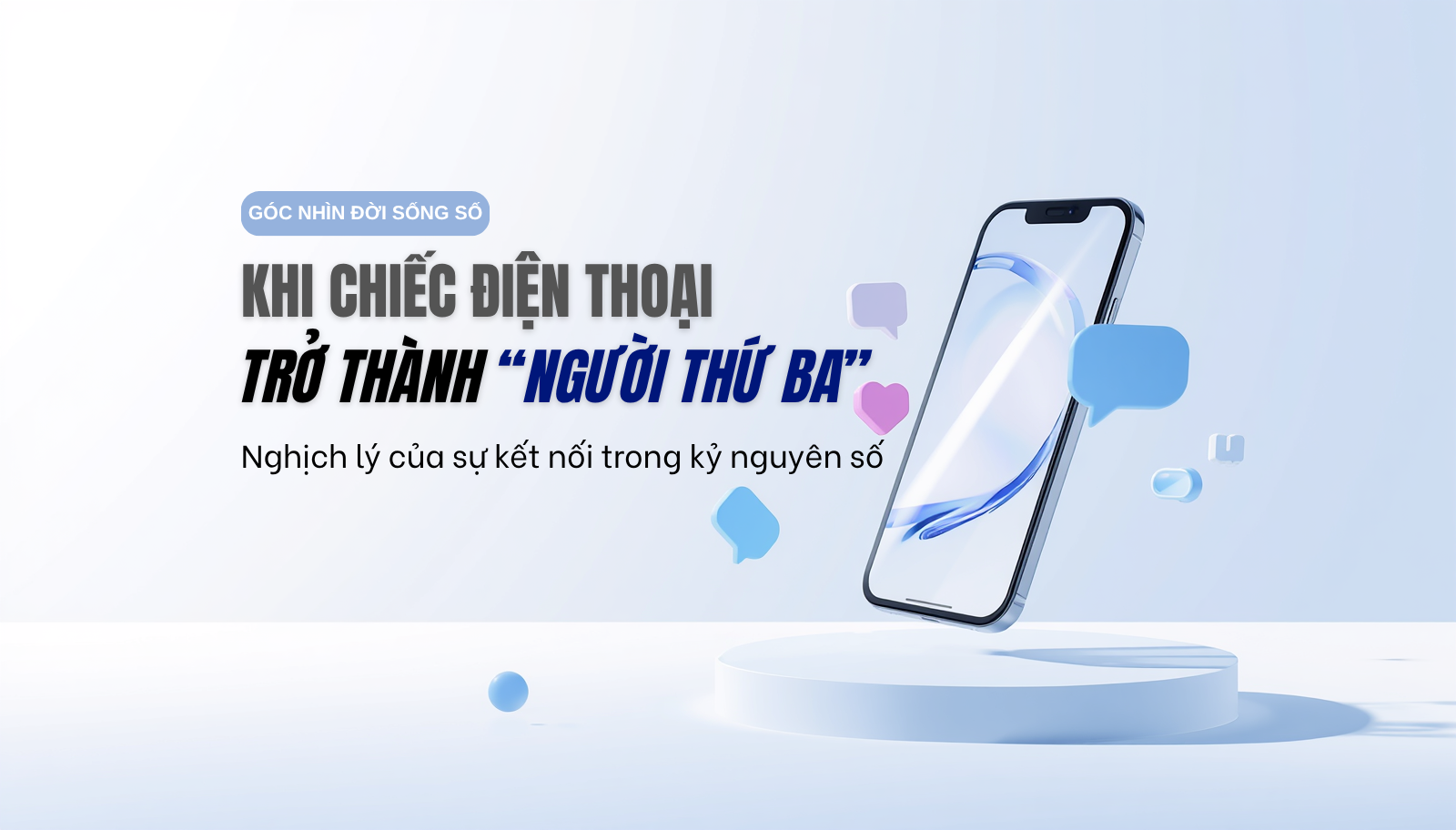 7 tiếng “ăn ngủ” trên mạng: Chúng mình đang kết nối hay đang ngày càng cô đơn? bìa